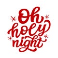 Oh holy night. Hand lettering Royalty Free Stock Photo