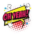 OH YEAH! Comic Speech Bubble. Royalty Free Stock Photo