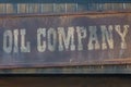 Oil Company: Antique Sign on Wooden Frame