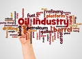 Oil Industry word cloud and hand with marker concept