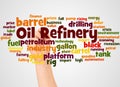 Oil Refinery word cloud and hand with marker concept Royalty Free Stock Photo