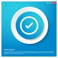 Ok Tick Icon Abstract Blue Web Sticker Button