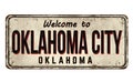 Oklahoma City vintage rusty metal sign