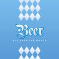 Oktoberfest Beer all over the world Bavarian blue background