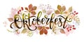 Oktoberfest festive banner. Oktoberfest handwritten lettering design with colorful autumn leaves.