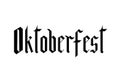 Oktoberfest fraktur font gothic lettering isolated on white. Traditional Bavarian beer festival. Easy to edit vector template for