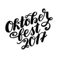 Oktoberfest 2017 hand drawn lettering. Vector lettering illustration isolated on white. Template for Traditional German