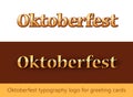 Oktoberfest typography logo for Greating Cards - Vector lettering template.