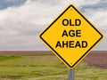 Old Age Ahead Warning Sign