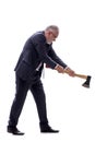 Old businessman holding hatchet isolated on white Royalty Free Stock Photo