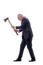 Old businessman holding hatchet isolated on white Royalty Free Stock Photo
