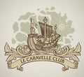 Old caravel vintage design