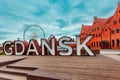 Gdansk sign in Old Town. Old City on sunset. Gdansk, Poland. Royalty Free Stock Photo