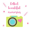The old-fashioned color camera. Flat style. Inscription collect beautiful moments on a white background