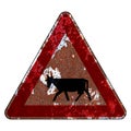 Old grunge EU road sign Warning sign - Domestic animals on the road Royalty Free Stock Photo