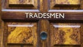 An old London door with Tradesmen sign.