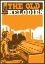 the old melodies poster design. Vector illustration decorative design