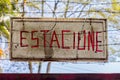 Old parking sign written the word: Estacione Royalty Free Stock Photo