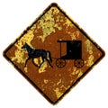 Old rusty American road sign - Horse-drawn vehicle ahead