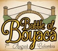 Old Scroll with Boyaca`s Bridge View Commemorating Battle of Boyaca, Vector Illustration