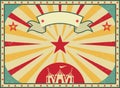 Old shabby American circus billboard in retro style. Vintage advertising poster with rays and aged background and ribbon