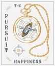 old vector illustration The pursuit is happiness