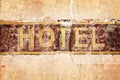 Old vintage hotel sign