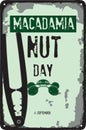 Old vintage sign Macadamia Nut Day