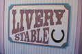 Livery stable sign from the wild west Royalty Free Stock Photo