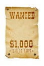 Old western wanted sign isolated. Royalty Free Stock Photo