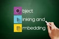 OLE - Object Linking and Embedding acronym
