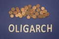 Oligarch written with wooden letters on a blue background Royalty Free Stock Photo