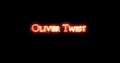 Oliver Twist written with fire. Loop