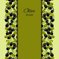 Olives design background.