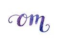 Om hand lettering vector illustration