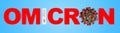 Omicron Covid variant B.1.1.529 concept. Coronavirus, COVID-19. 3D rendering on blue backdrop Royalty Free Stock Photo