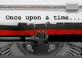 Once upon a time phrase by the old typewriter on white paper