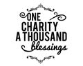 One charity a thousand blessings