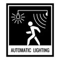 One color warning sign. Automatic light control.