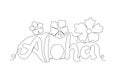 One continuous line drawing of cute and cool travel holiday typography quote - Aloha. Calligraphic design for print, greeting card