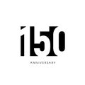 One hundred fifty anniversary, minimalistic logo. One hundred fiftieth years, 150th jubilee, greeting card. Birthday