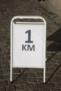 One Kilometre Race Sign