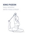 One Legged King Pigeon Yoga Pose or Eka Pada Rajakapotasana Asana Easy Variation with Yoga Strap Outline Illustration.