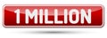 ONE MILLION - Abstract beautiful button with text.