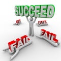 One Successful Person Holds Succeed Word Others Fail Royalty Free Stock Photo