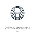 One way street signal icon. Thin linear one way street signal outline icon isolated on white background from signs collection.