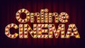 Online Cinema Poster Vector. Cinema Lamp Background. For Theater, Cinematography Advertising Design. Modern Illustration