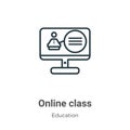 Online class outline vector icon. Thin line black online class icon, flat vector simple element illustration from editable online Royalty Free Stock Photo