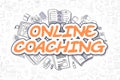 Online Coaching - Doodle Orange Text. Business Concept.
