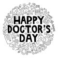 Happy doctor`s day. Lettering with doodles